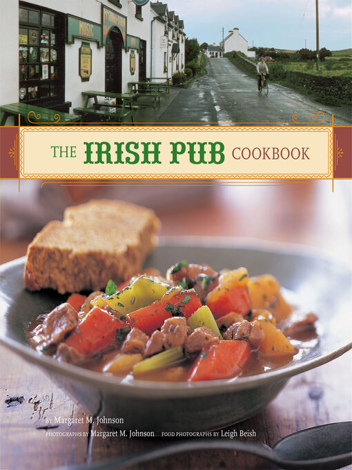 Title details for The Irish Pub Cookbook by Margaret M. Johnson - Available